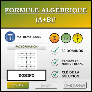 Domino: Formule algébrique (A+B)², factorisation