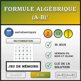 Jeu de mémoire: Formule algébrique (A-B)², factorisation