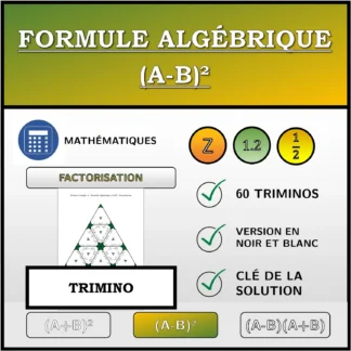 Trimino: Formule algébrique (A-B)², factorisation