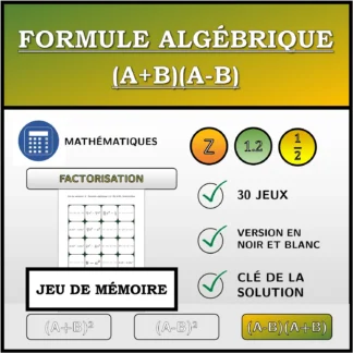 Jeu de mémoire: Formule algébrique (A+B)(A-B), factorisation