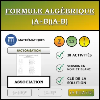Exercice d'association: Formule algébrique (A+B)(A-B), factorisation