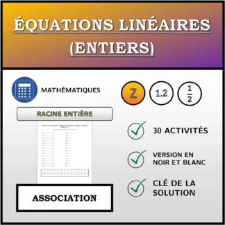 Exercice d'association: Équations linéaires (entiers), solution entière