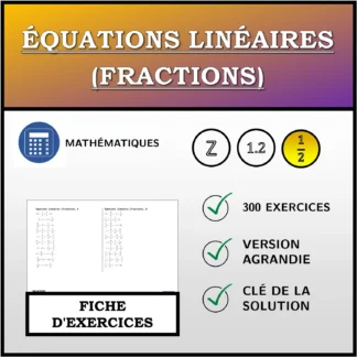 Fiche d'exercices: Équations linéaires (fractions)