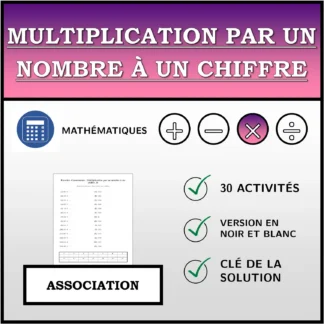 Exercice d'association: Multiplication par un nombre à un chiffre