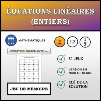 Jeu de mémoire: Équations linéaires (entiers), transformation équivalente (addition, soustraction)