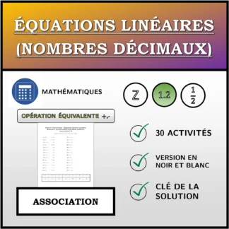 Exercice d'association: Équations linéaires (nombres décimaux), transformation équivalente (addition, soustraction)