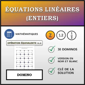 Domino: Équations linéaires (entiers), transformation équivalente (multiplication, division)
