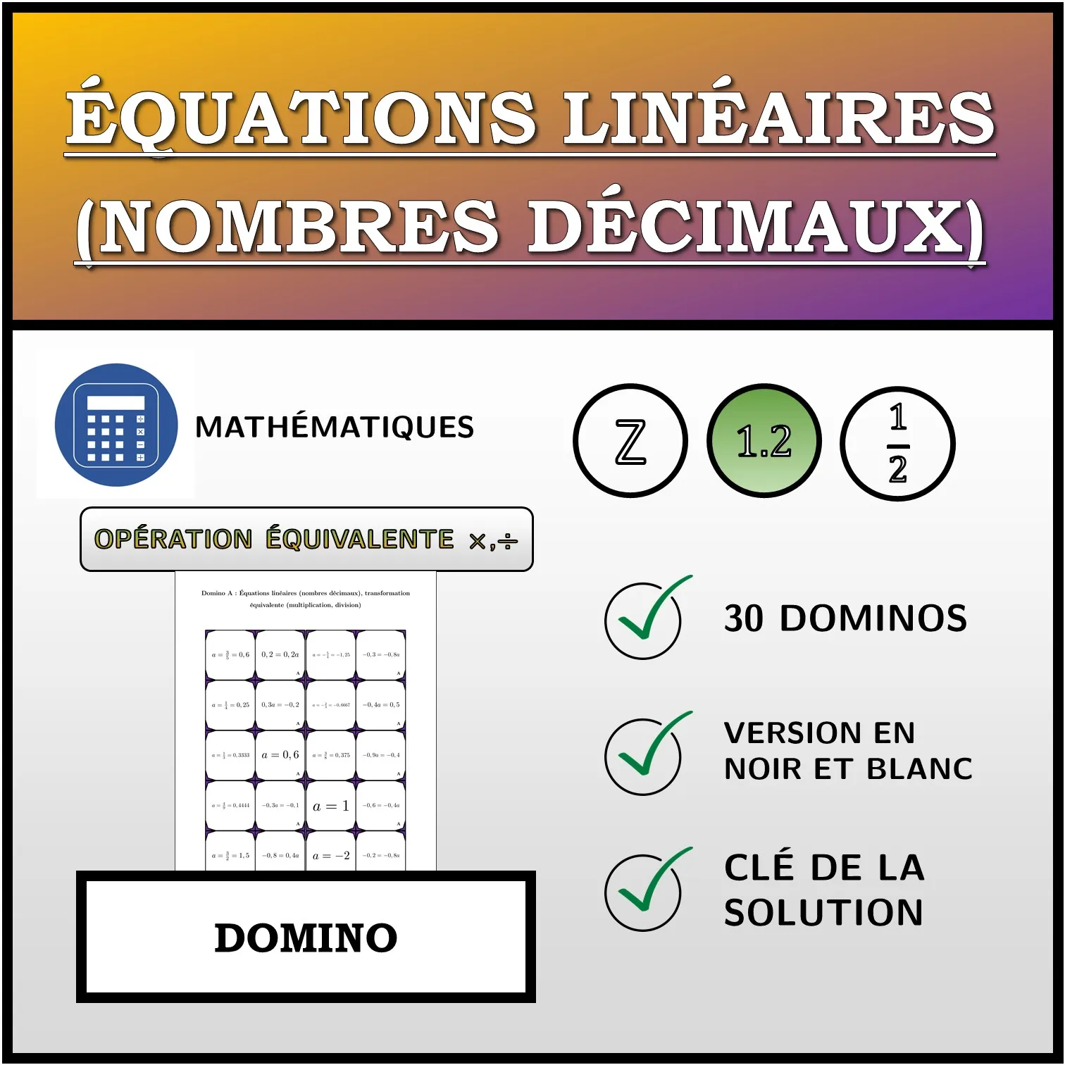 Domino: Équations linéaires (nombres décimaux), transformation équivalente (multiplication, division)