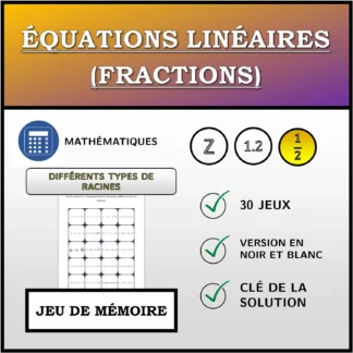 Jeu de mémoire: Équations linéaires (fractions), différents types de solutions