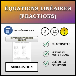 Exercice d'association: Équations linéaires (fractions), différents types de solutions