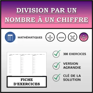 Fiche d'exercices: Division par un nombre à un chiffre