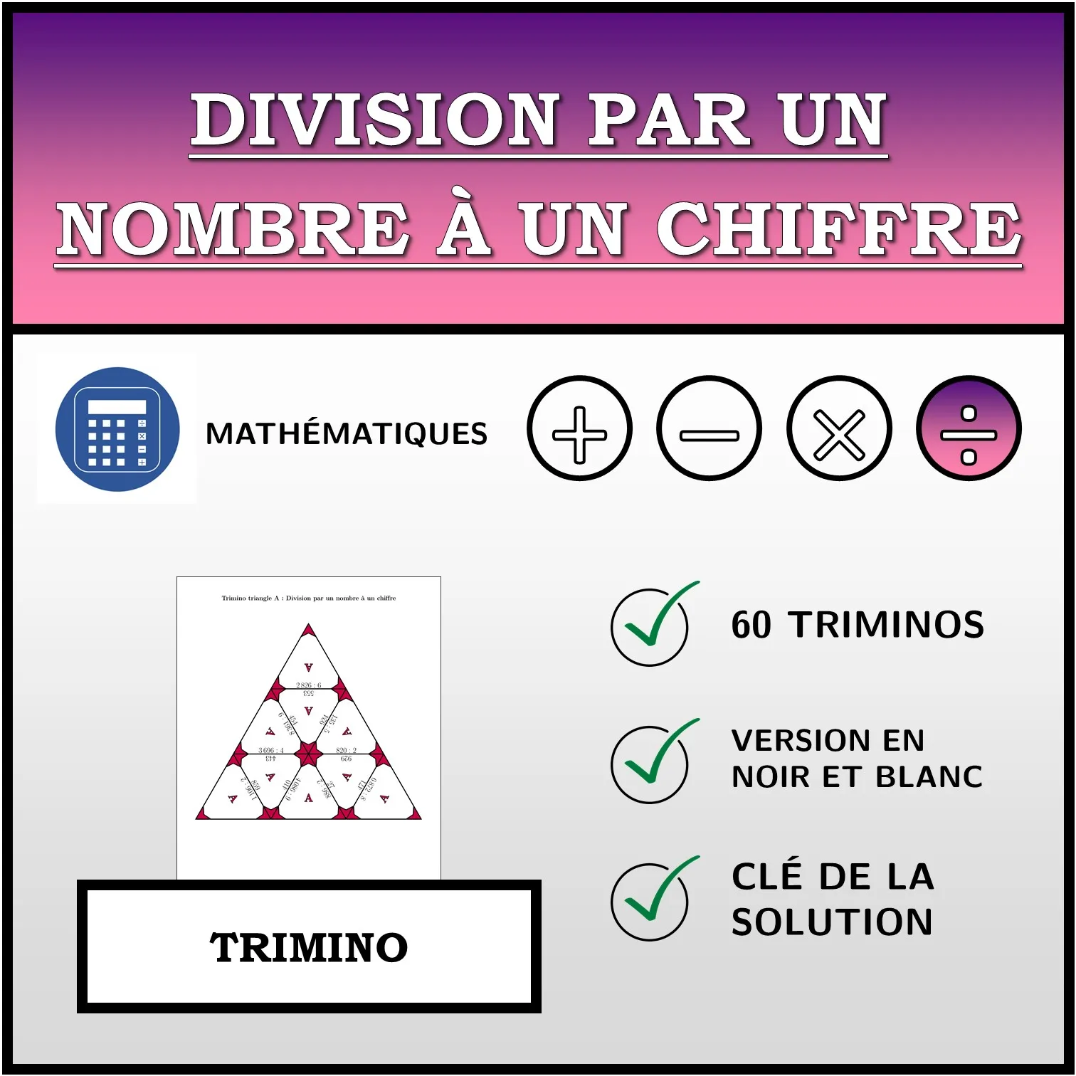 Trimino: Division par un nombre à un chiffre