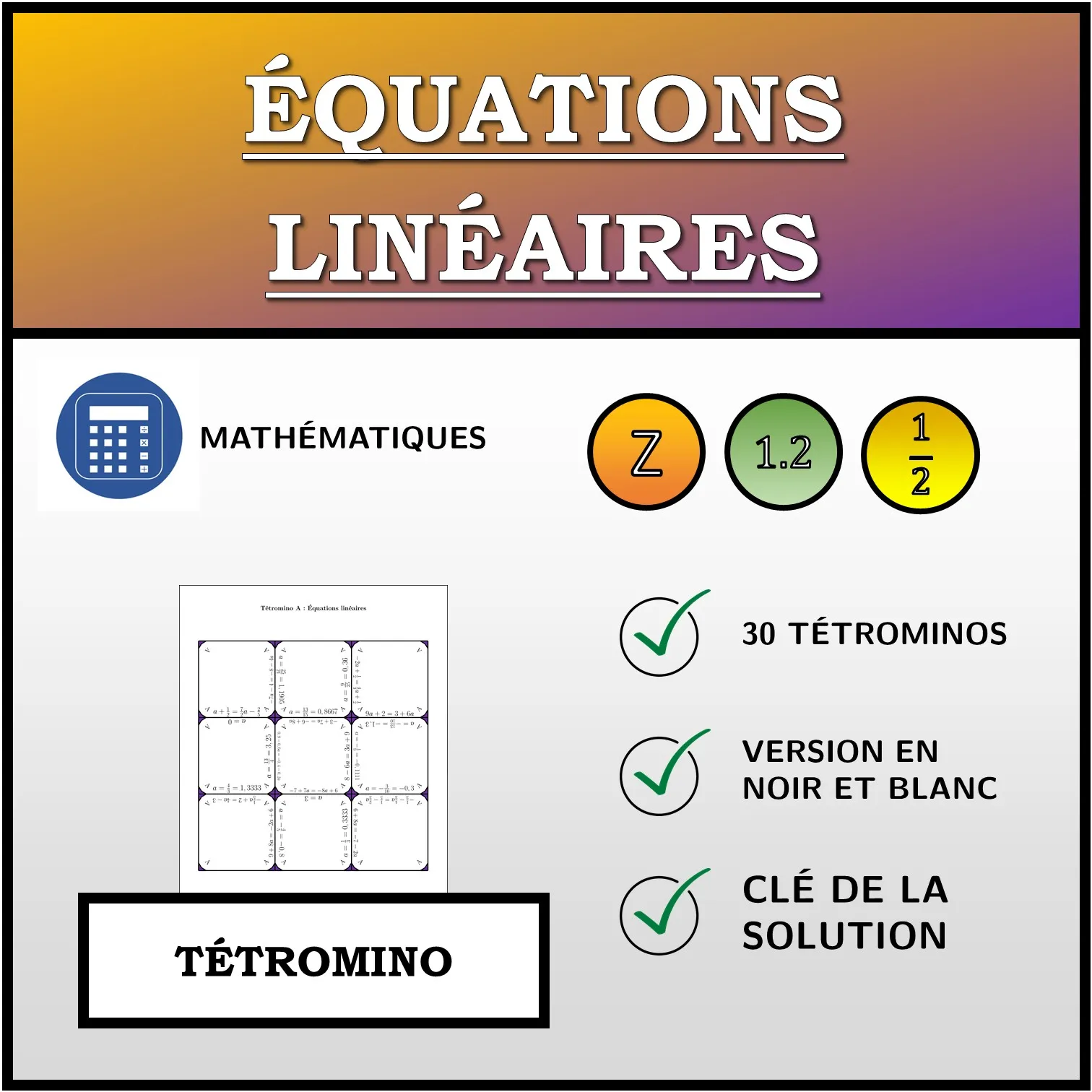 Tétromino: Équations linéaires