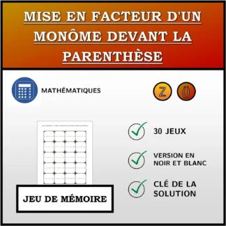 Jeu de mémoire: Mise en facteur d'un monôme devant la parenthèse