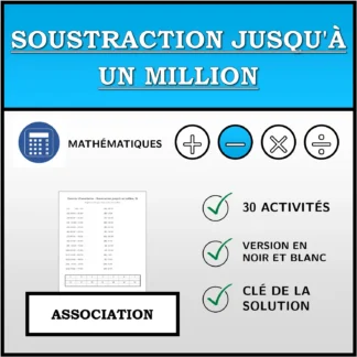 Exercice d'association: Soustraction jusqu'à un million