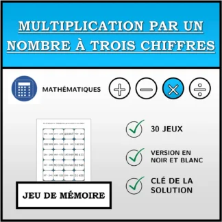 Jeu de mémoire: Multiplication par un nombre à trois chiffres