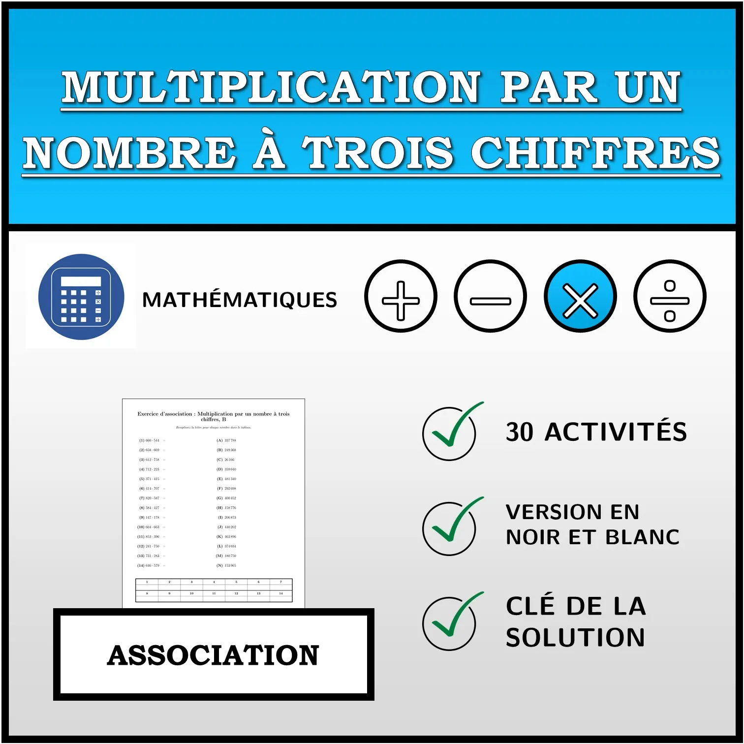 Exercice d'association: Multiplication par un nombre à trois chiffres