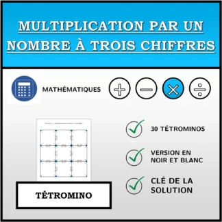 Tétromino: Multiplication par un nombre à trois chiffres