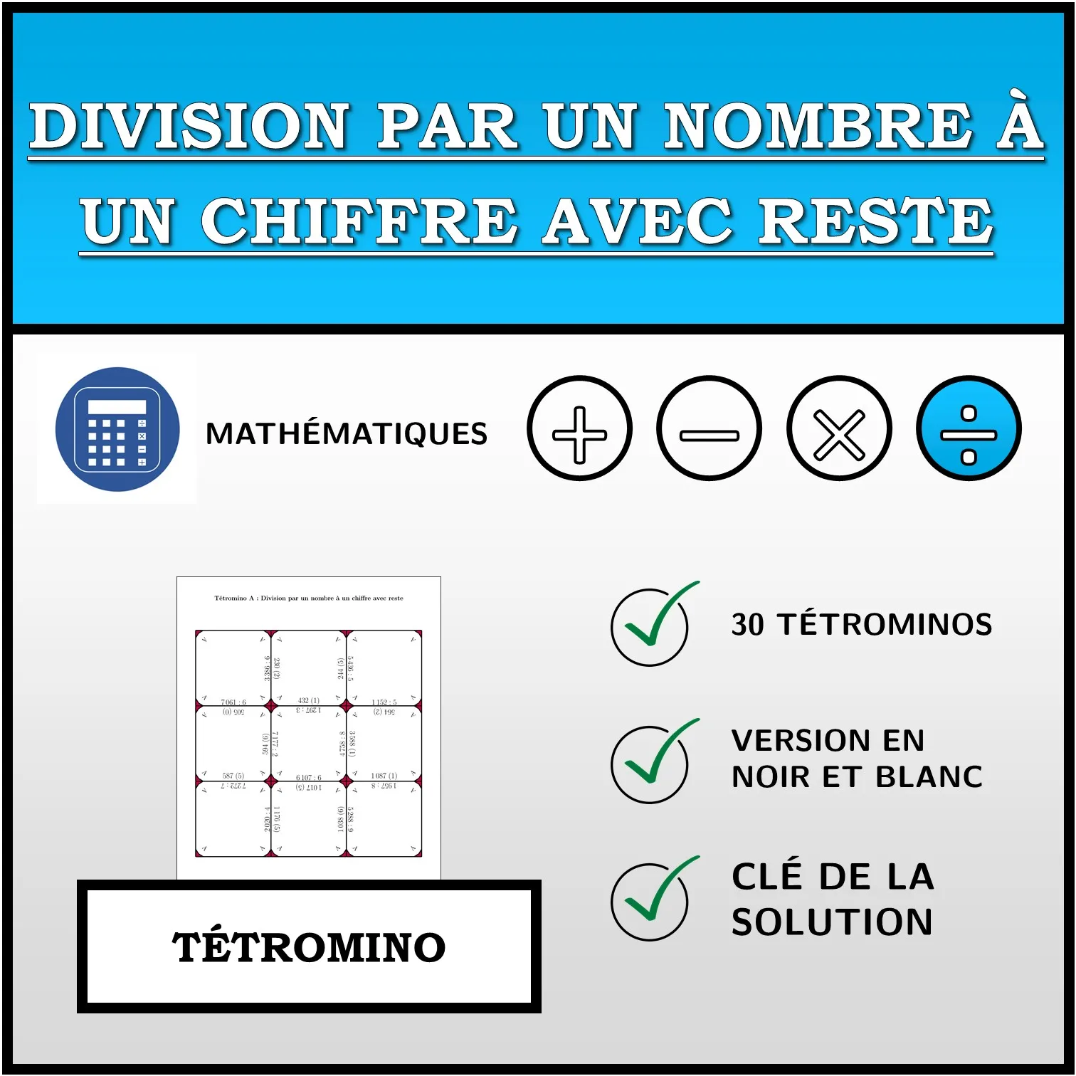 Tétromino: Division par un nombre à un chiffre avec reste