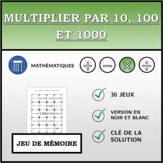 Jeu de mémoire: Multiplier par 10, 100 et 1000