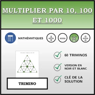 Trimino: Multiplier par 10, 100 et 1000