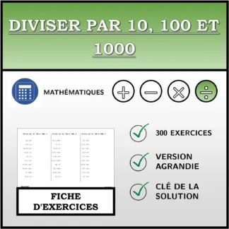 Fiche d'exercices: Diviser par 10, 100 et 1000
