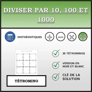 Tétromino: Diviser par 10, 100 et 1000