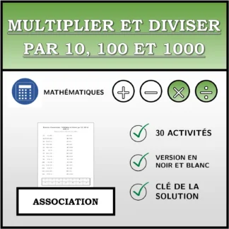 Exercice d'association: Multiplier et diviser par 10, 100 et 1000