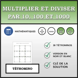 Tétromino: Multiplier et diviser par 10, 100 et 1000