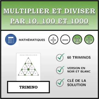 Trimino: Multiplier et diviser par 10, 100 et 1000