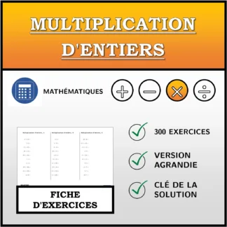 Fiche d'exercices: Multiplication d'entiers