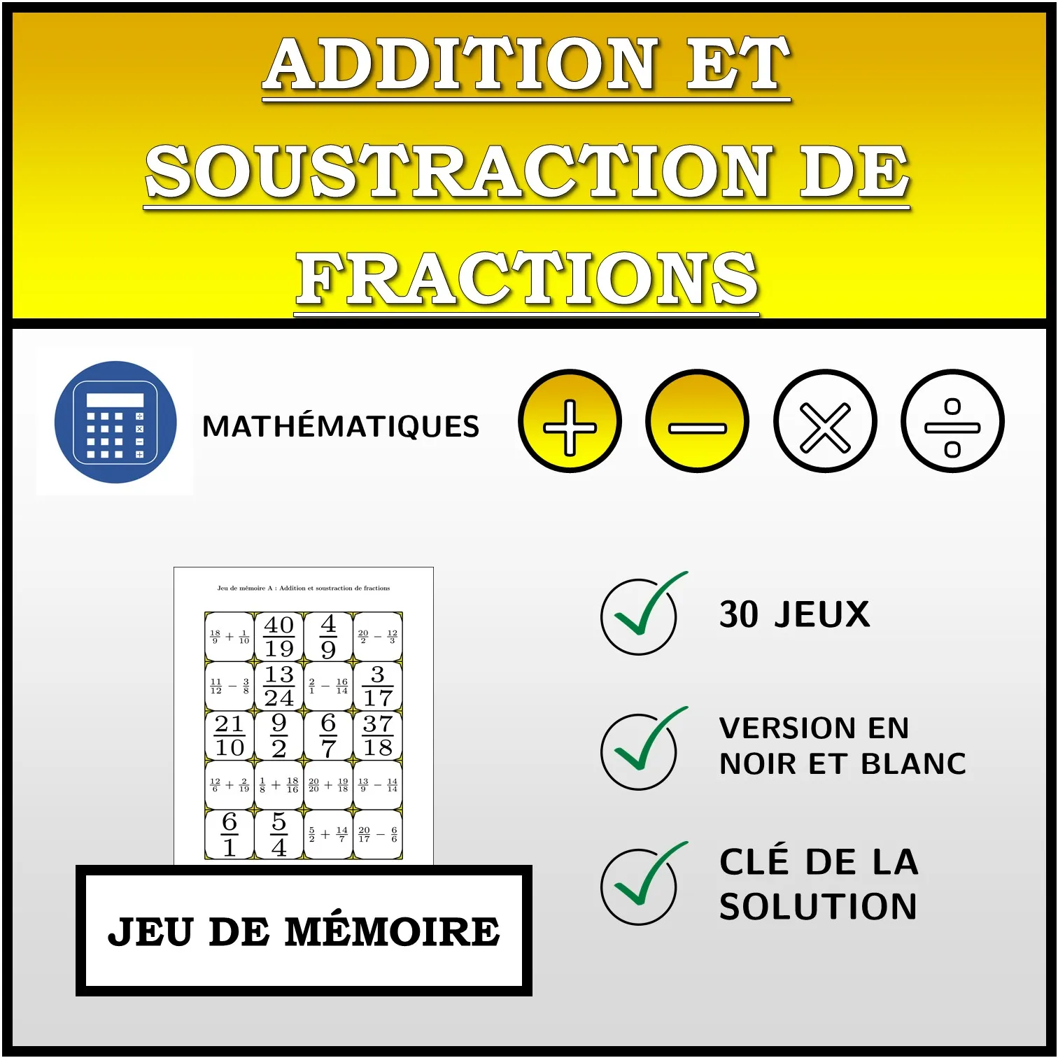 Jeu de mémoire: Addition et soustraction de fractions