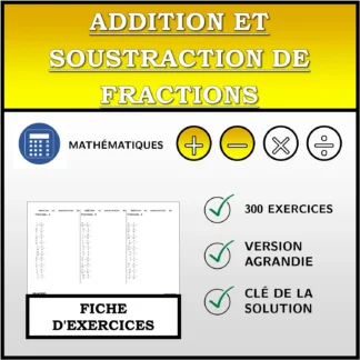 Fiche d'exercices: Addition et soustraction de fractions