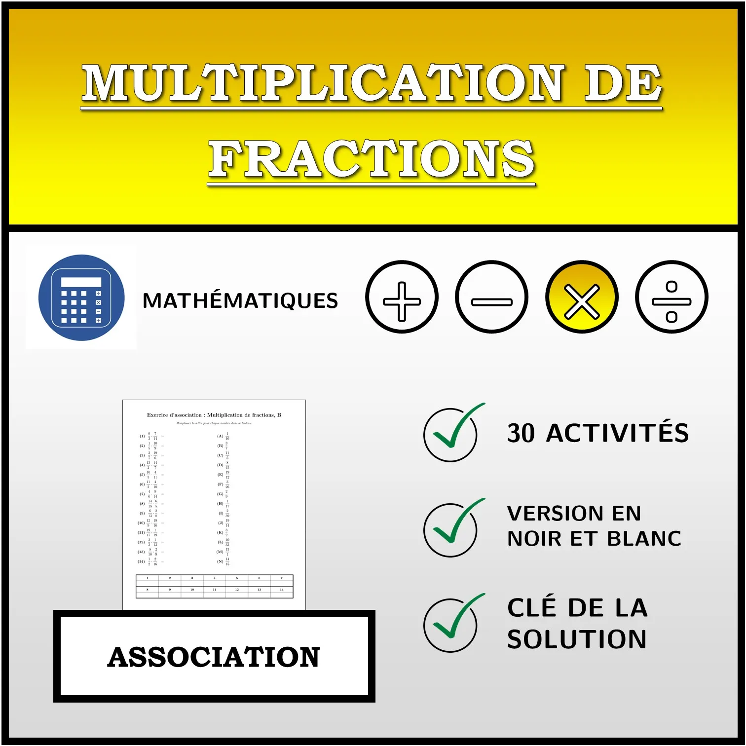 Exercice d'association: Multiplication de fractions
