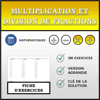 Fiche d'exercices: Multiplication et division de fractions