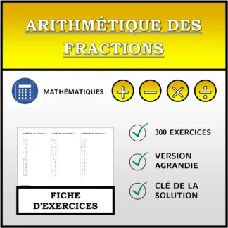 Fiche d'exercices: Arithmétique des fractions