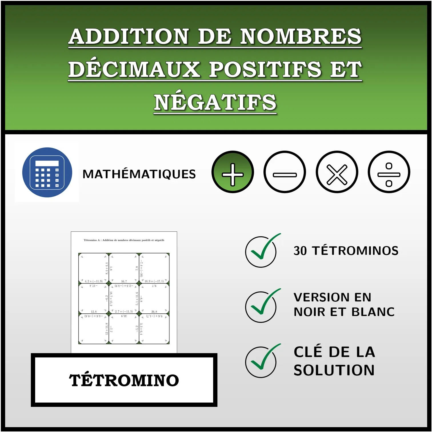 Tétromino: Addition de nombres décimaux positifs et négatifs
