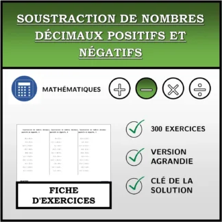 Fiche d'exercices: Soustraction de nombres décimaux positifs et négatifs