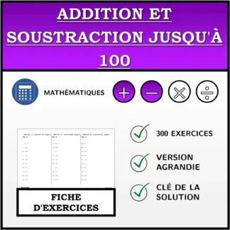 Fiche d'exercices: Addition et soustraction jusqu'à 100