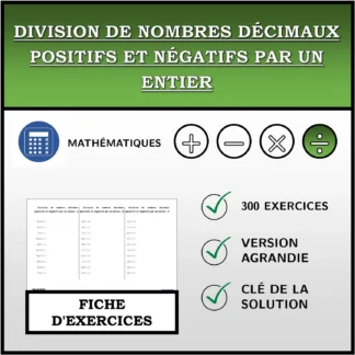 Fiche d'exercices: Division de nombres décimaux positifs et négatifs par un entier