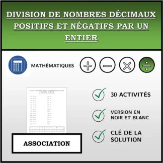 Exercice d'association: Division de nombres décimaux positifs et négatifs par un entier
