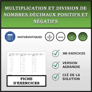 Fiche d'exercices: Multiplication et division de nombres décimaux positifs et négatifs