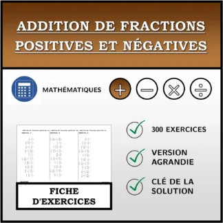 Fiche d'exercices: Addition de fractions positives et négatives