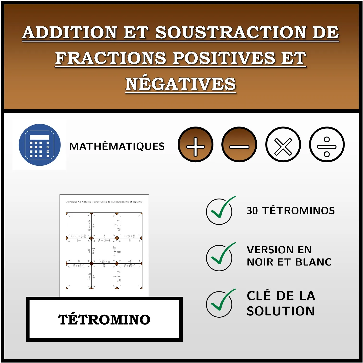 Tétromino: Addition et soustraction de fractions positives et négatives
