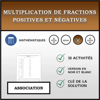 Exercice d'association: Multiplication de fractions positives et négatives
