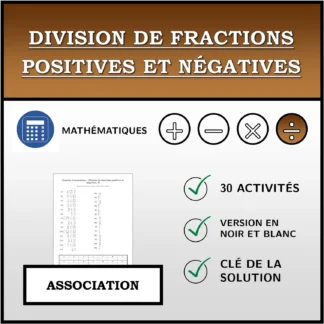 Exercice d'association: Division de fractions positives et négatives