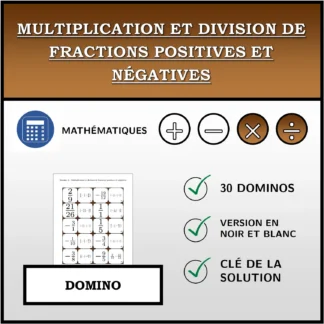 Domino: Multiplication et division de fractions positives et négatives