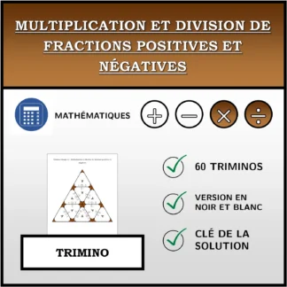 Trimino: Multiplication et division de fractions positives et négatives