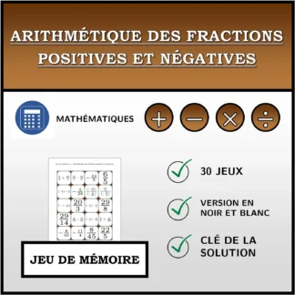 Jeu de mémoire: Arithmétique des fractions positives et négatives