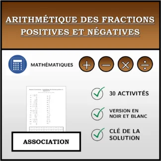 Exercice d'association: Arithmétique des fractions positives et négatives